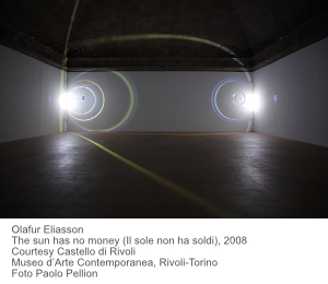 Olafur Eliasson, The Sun as no money, Castello di Rivoli, Torino, E luce fu